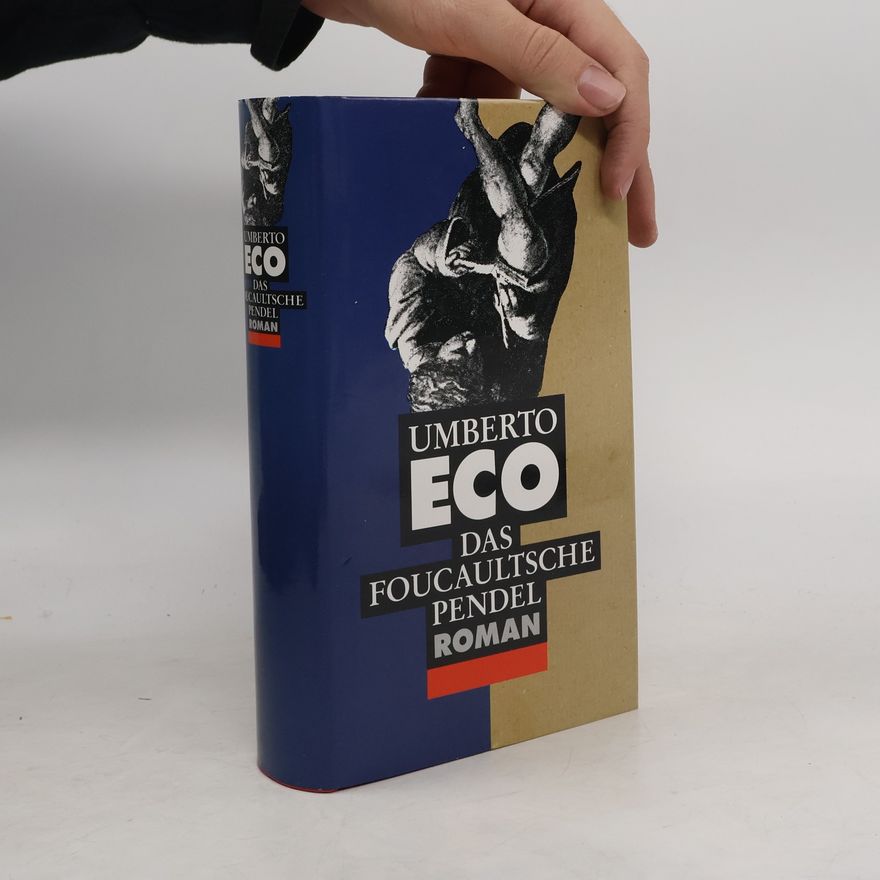 Umberto Eco Das Foucaultsche Pendel