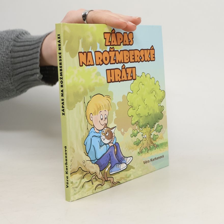 Věra Karhanová Zápas na rožmberské hrázi