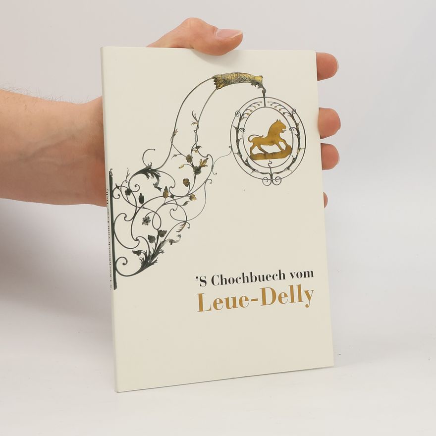 Autorenkollektiv 'S Chochbuech vom Leue-Delly