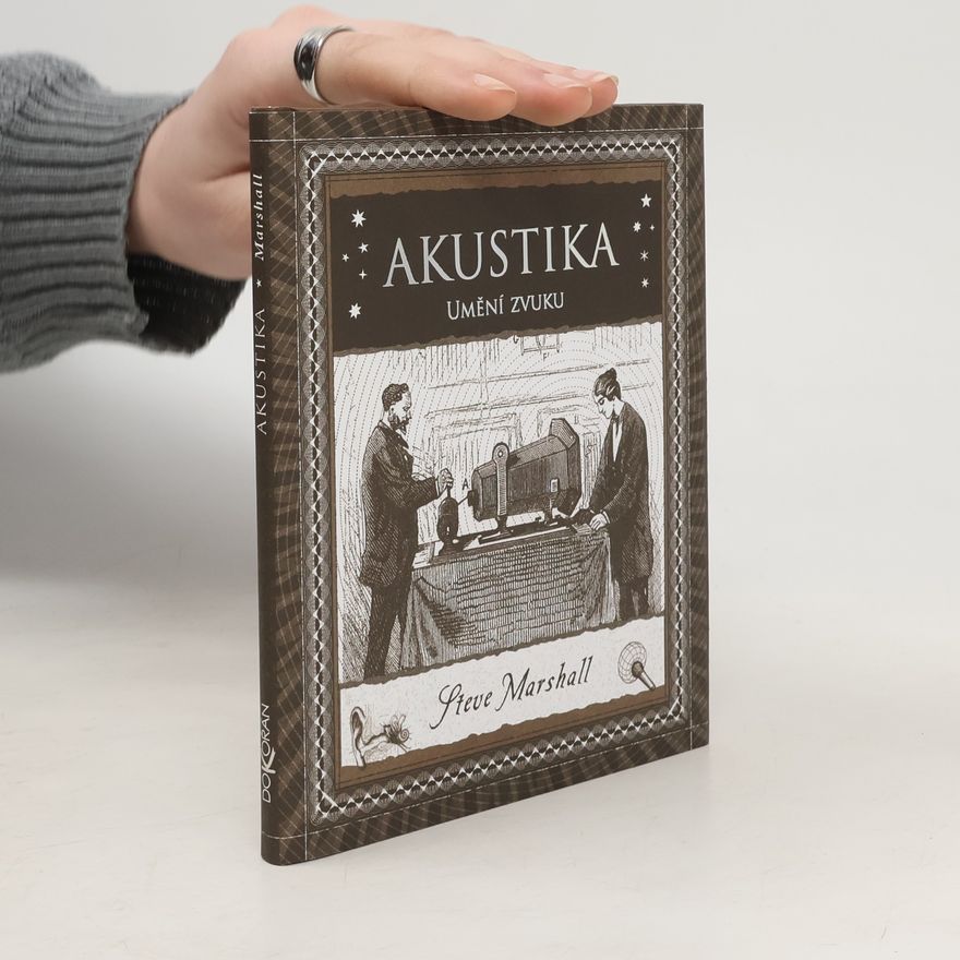 Steve Marshall Akustika - Umění zvuku