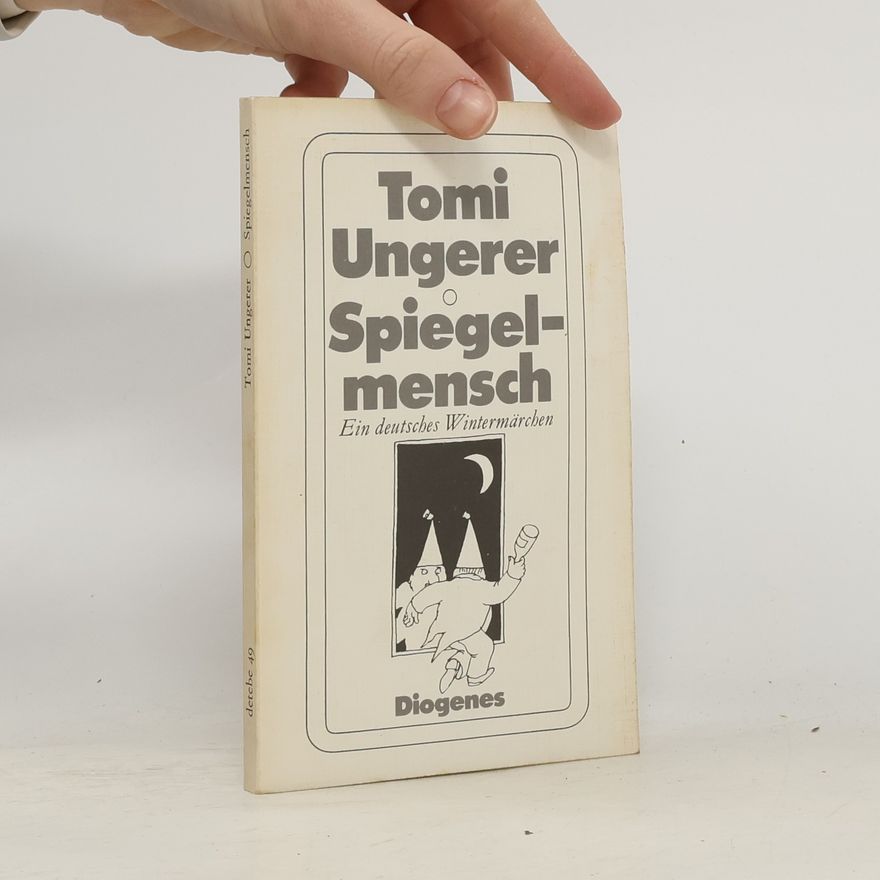 Tomi Ungerer detebe - 49: Spiegelmensch