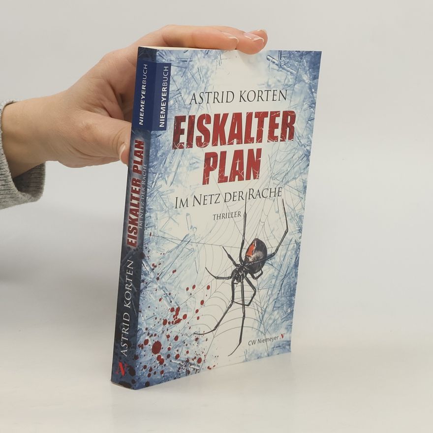 Astrid Korten Eiskalter Plan