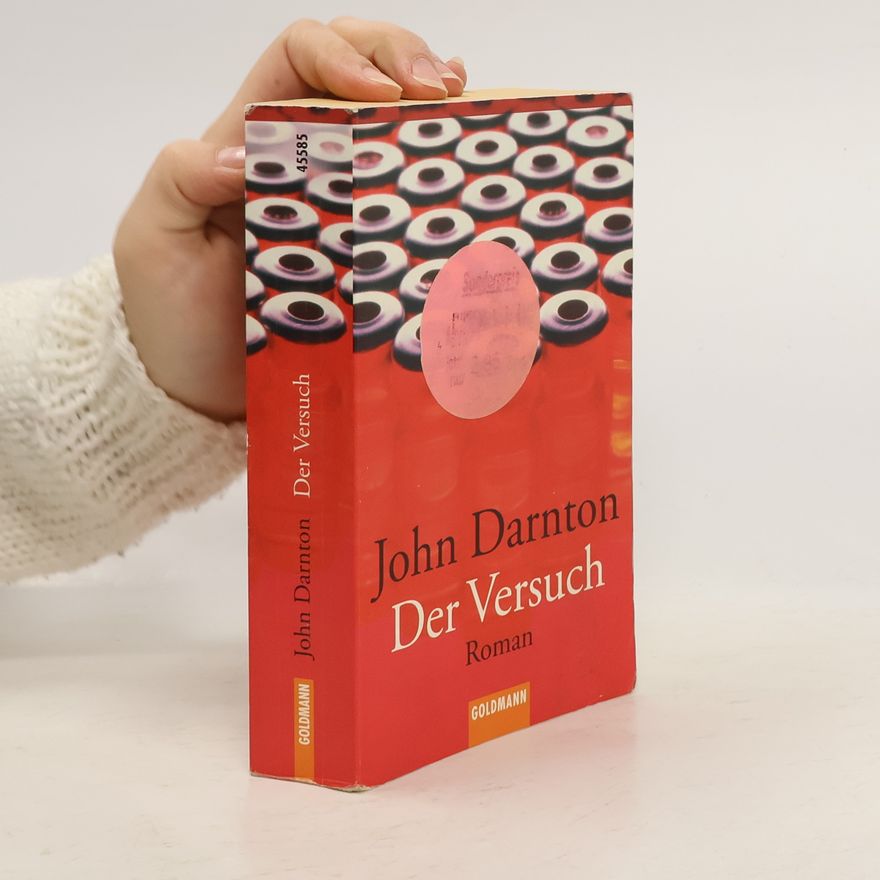 John Darnton Der Versuch