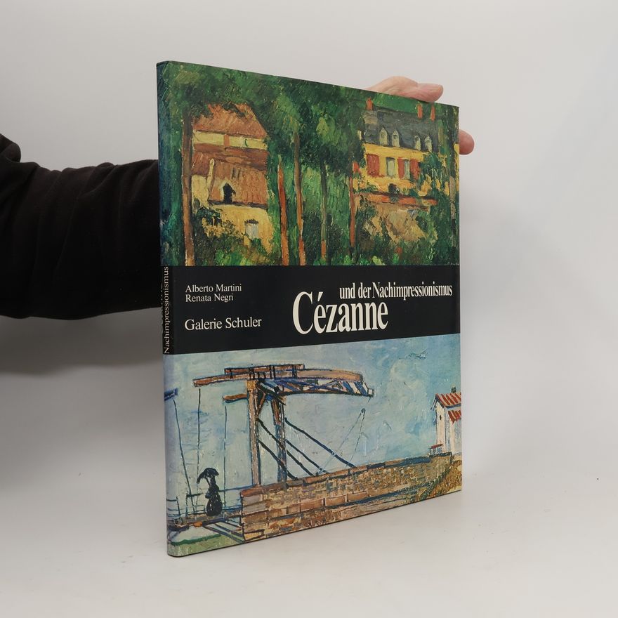 Alberto Martini Cézanne und der Nachimpressionismus