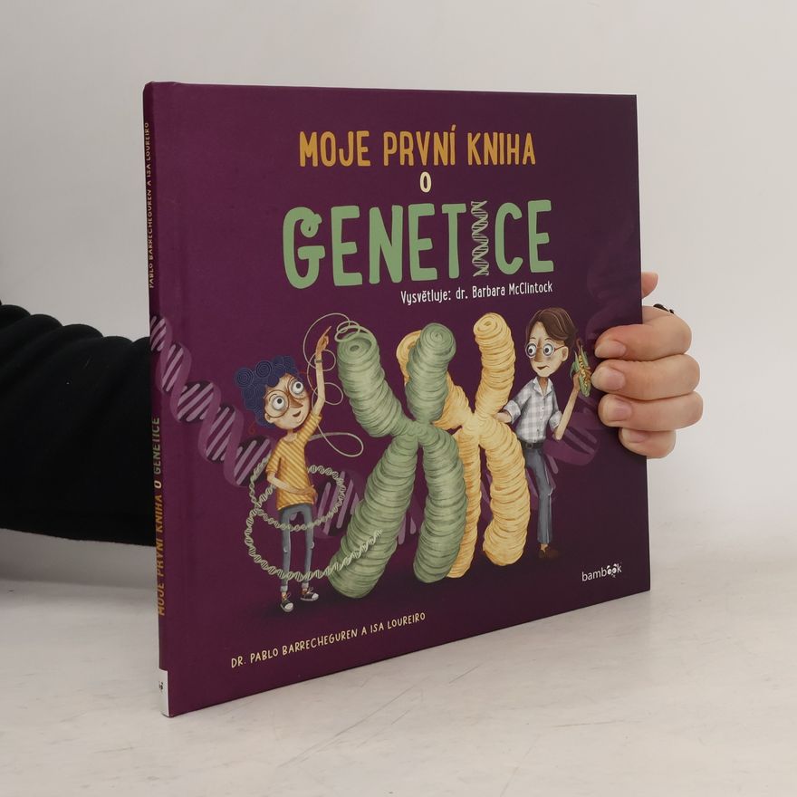 Isa Loureiro Moje první kniha o genetice