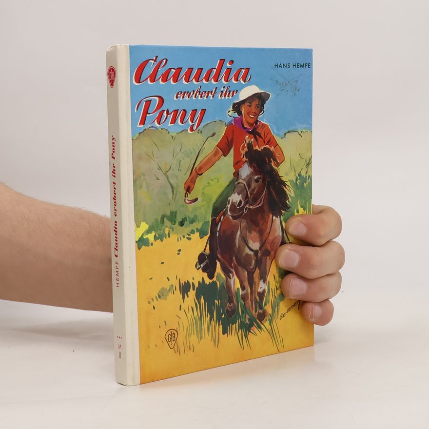 Hans Hempe Claudia erobert ihr Pony