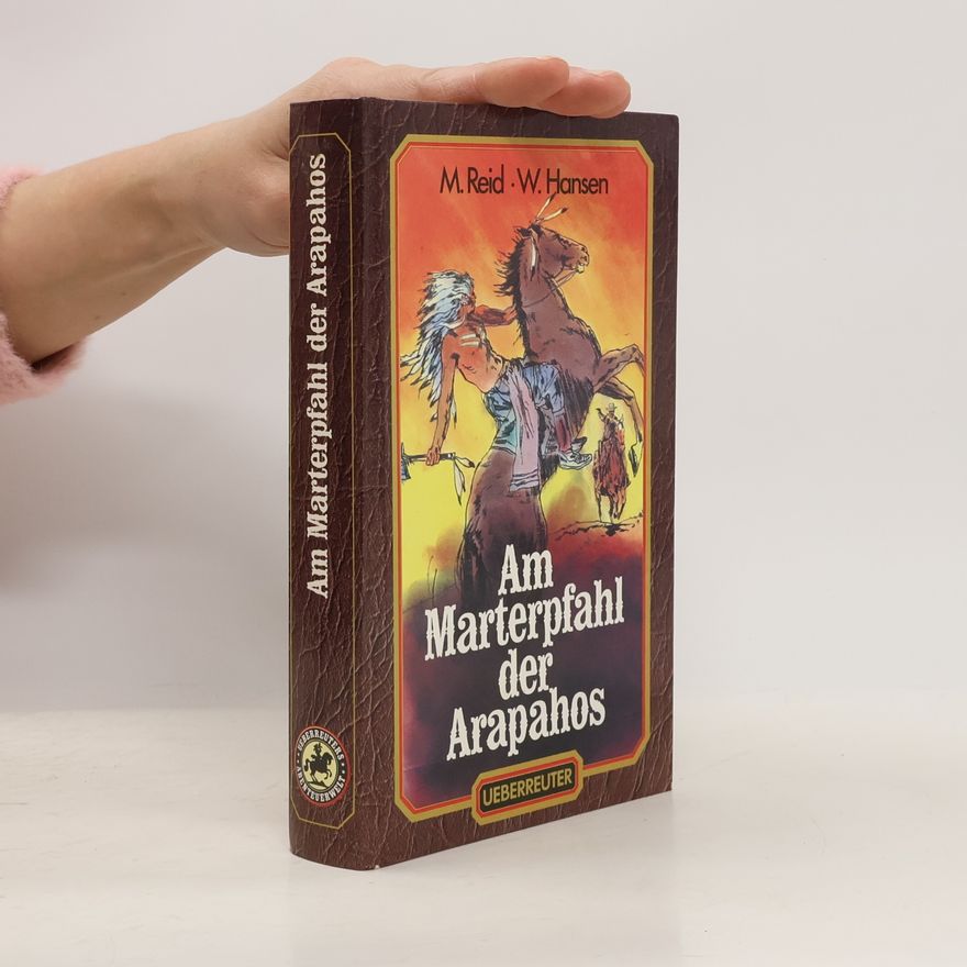 W. Hansen Am Marterpfahl der Arapahos