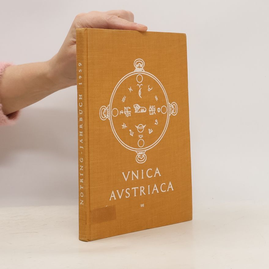 Collectif d'auteurs Unica Austriaca (Notring-Jahrbuch 1959)