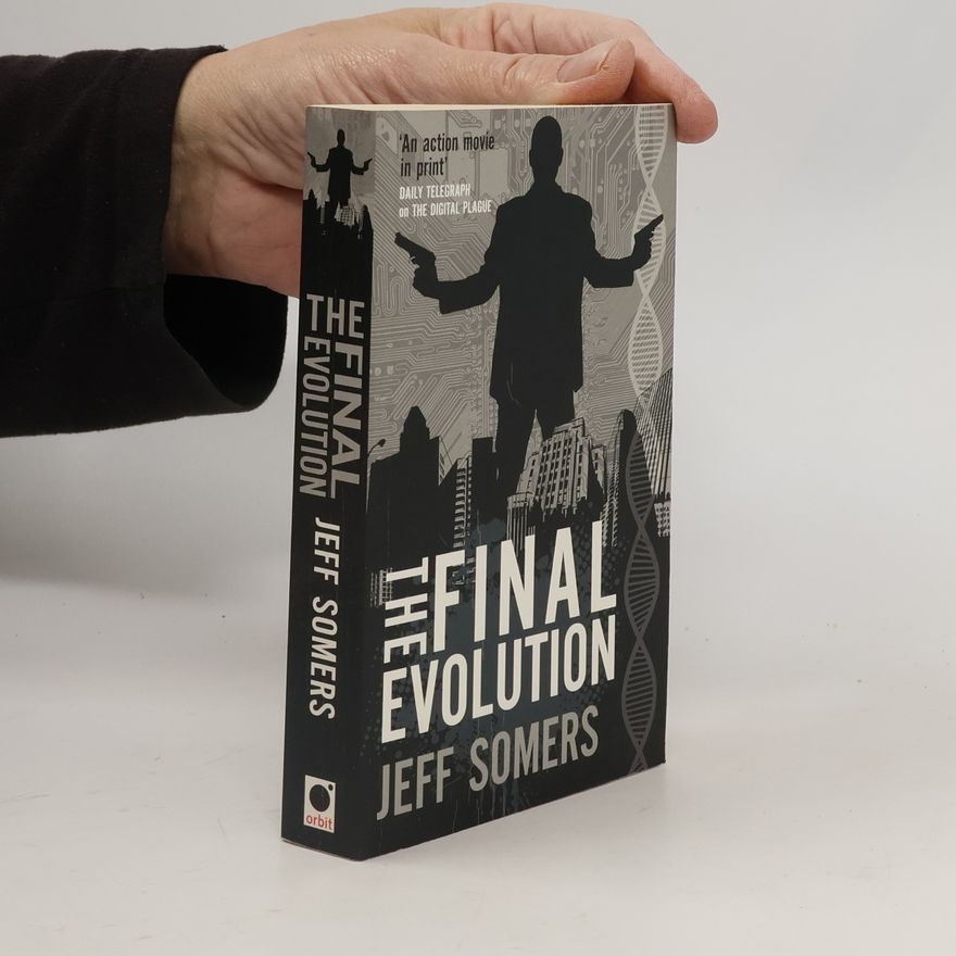 Jeff Somers The Final Evolution