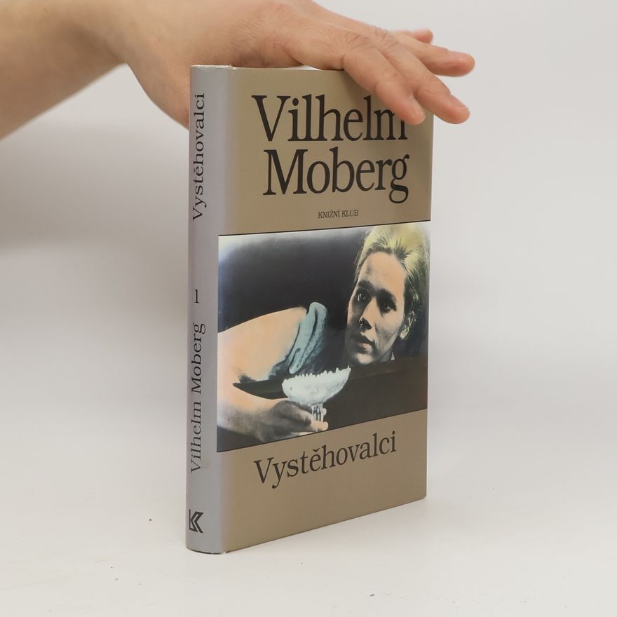 Vilhelm Moberg Vystěhovalci