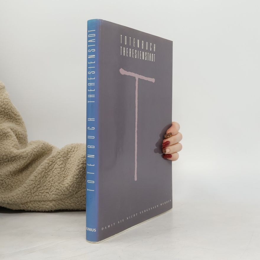 Dokumentationsarchiv des österreichischen Widerstands Totenbuch Theresienstadt