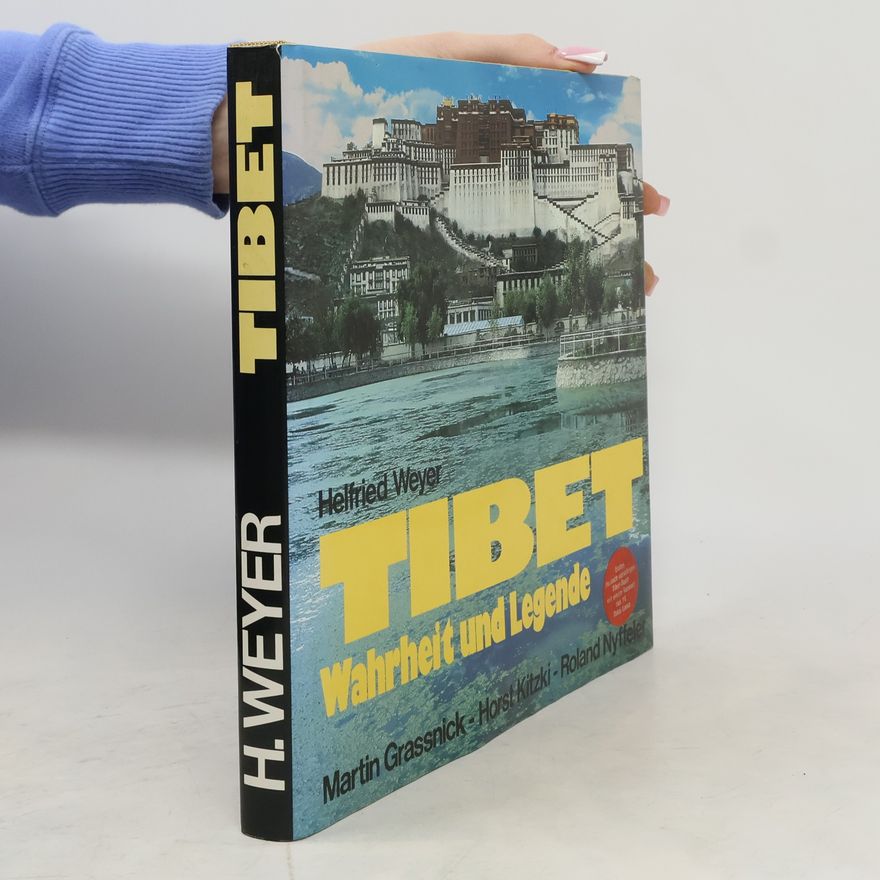 Helfried Weyer Tibet