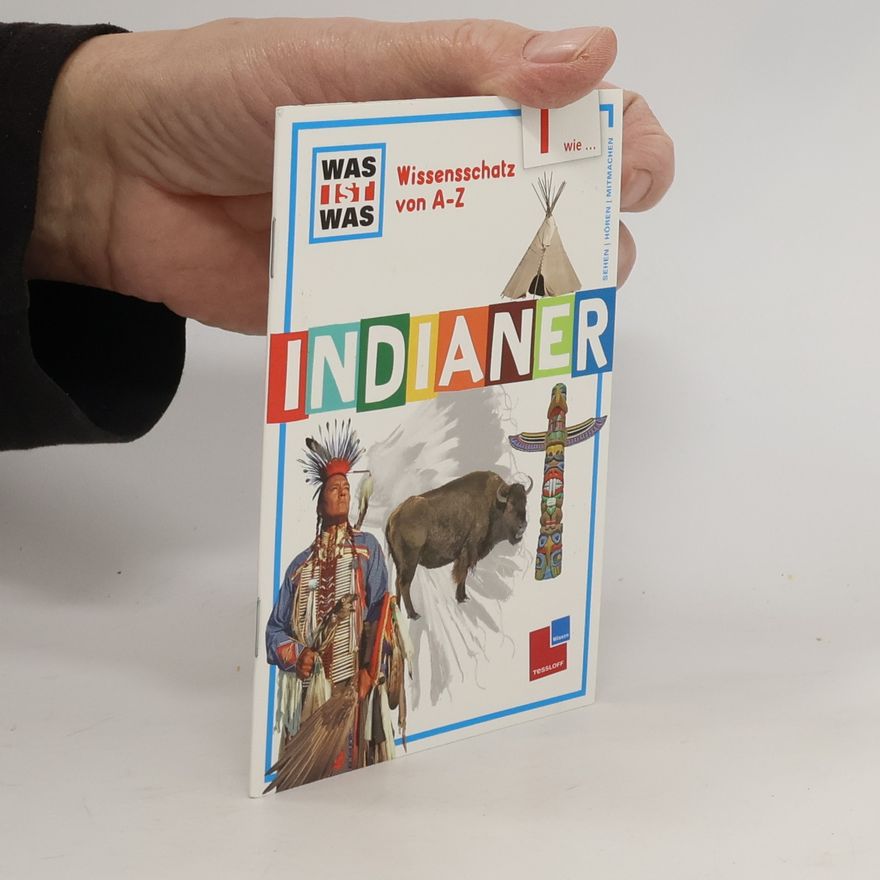 Udo Kruse-Schulz Was ist Was - 7: Indianer