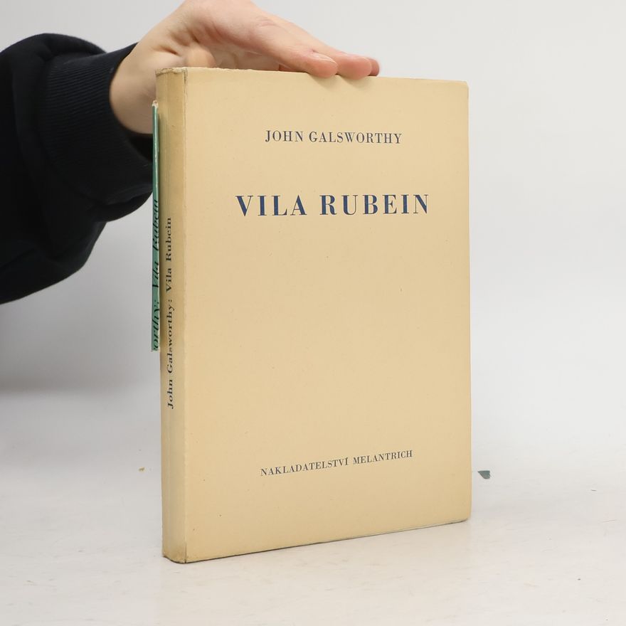John Galsworthy Vila Rubein
