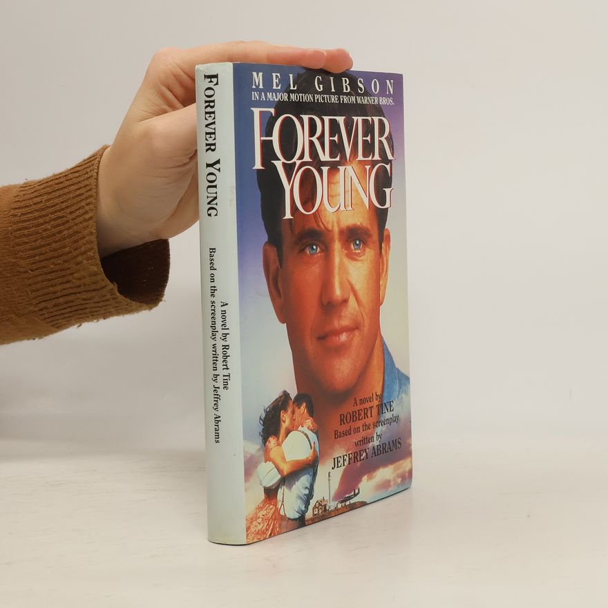 Mel Gibson Forever Young
