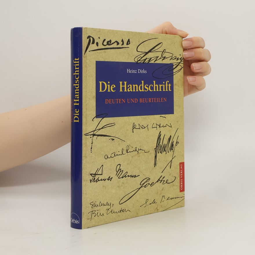 Heinz Dirks Die Handschrift