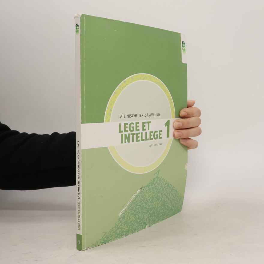 Kolektiv autorů Lege et Intellege 1: Lateinische Textsammlung