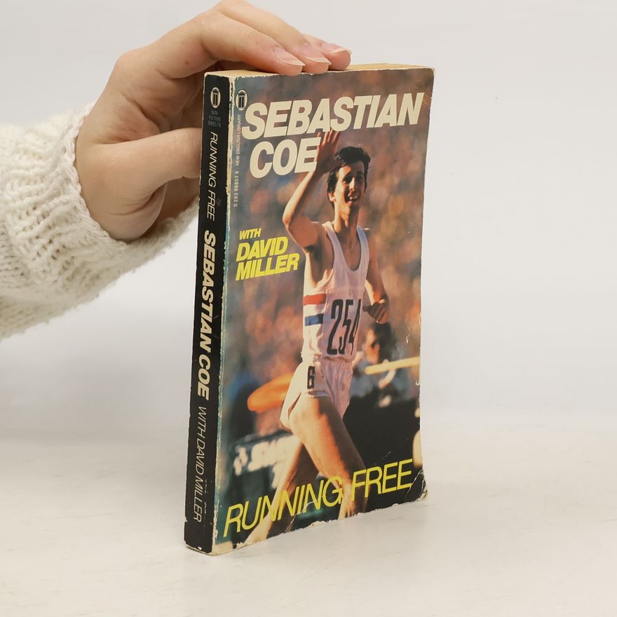 Sebastian Coe Running Free