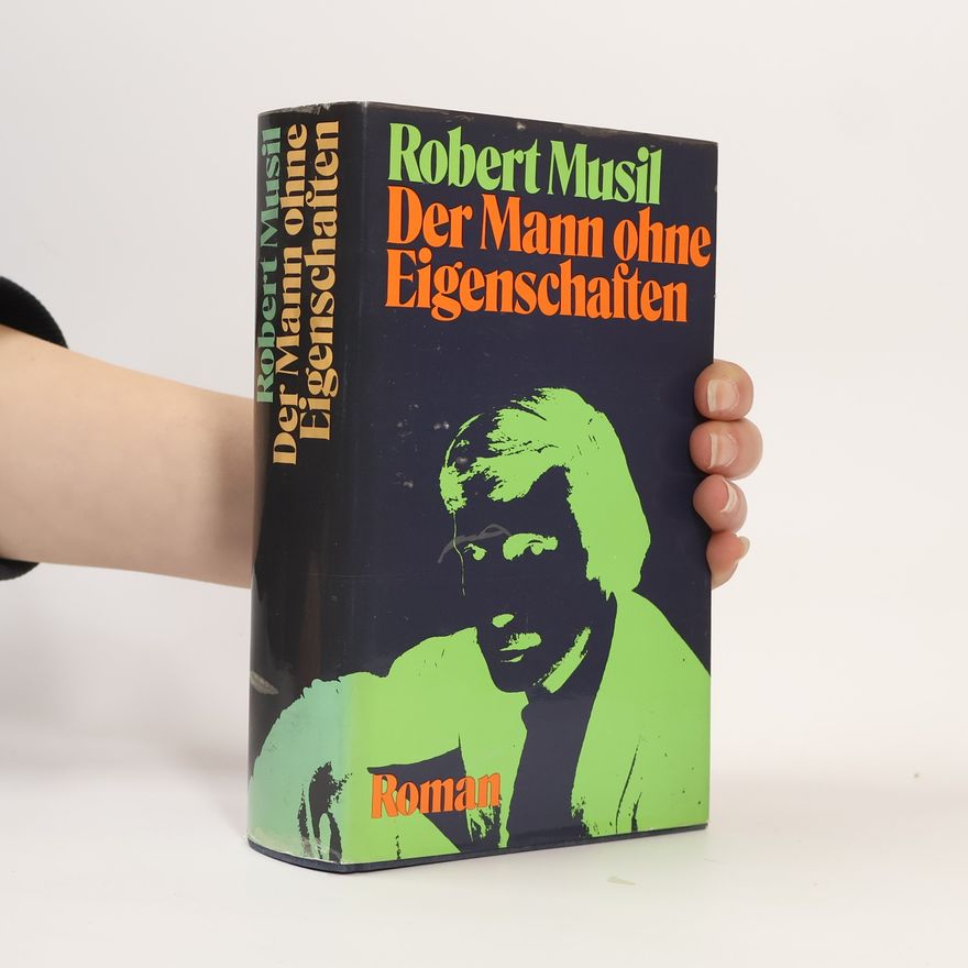 Robert Musil Der Mann ohne Eigenschaften