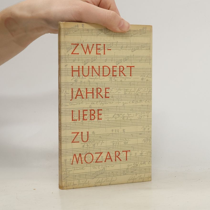 Ludwig Kusche Zweihundert Jahre Liebe zu Mozart