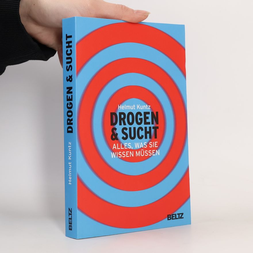 Helmut Kuntz Drogen & Sucht