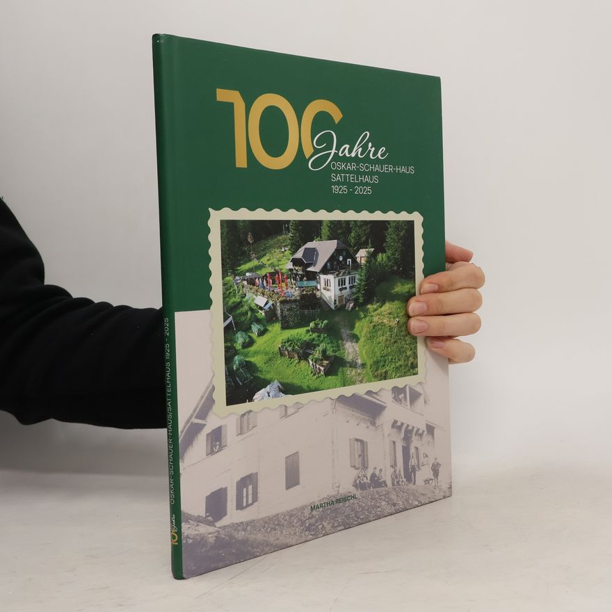 Autorenkollektiv 100 Jahre Oskar-Schauer-Haus Sattelhaus 1925–2025