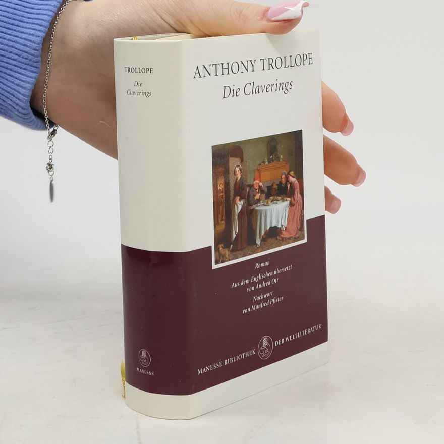 Anthony Trollope Die Claverings