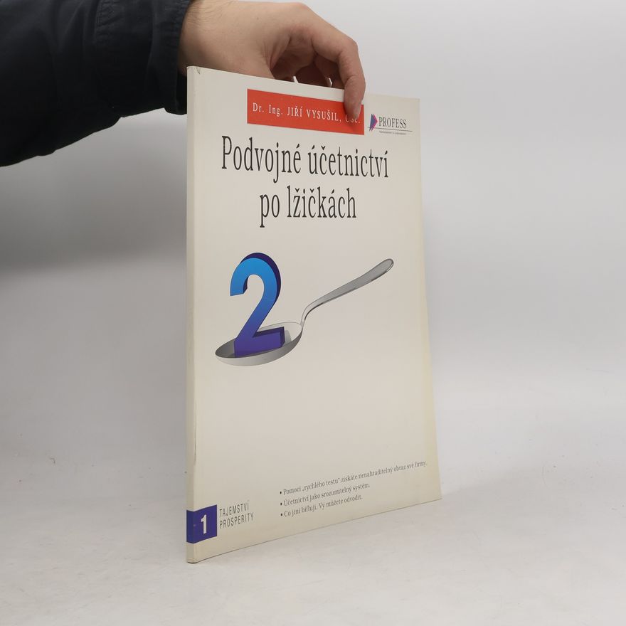 Jiří Vysušil Podvojné účetnictví po lžičkách