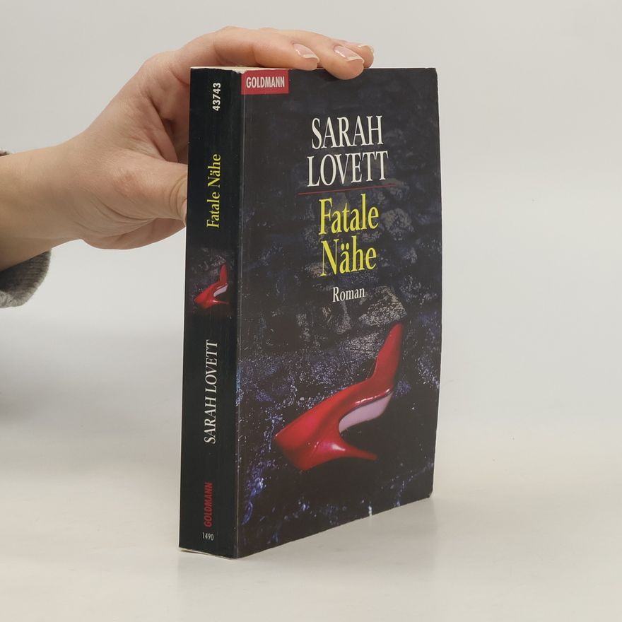 Sarah Lovett Fatale Nähe