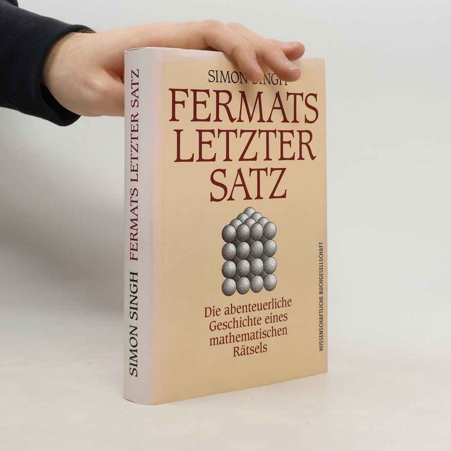 Simon Singh Fermats Letzter Satz