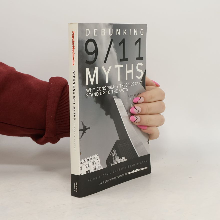 Brad Reagan Debunking 9/11 Myths
