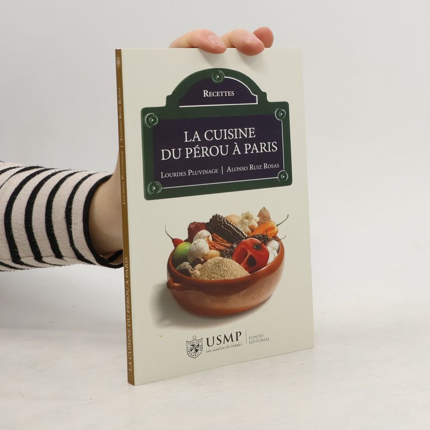 Alonso Ruiz Rosas La Cuisine du Pérou à Paris