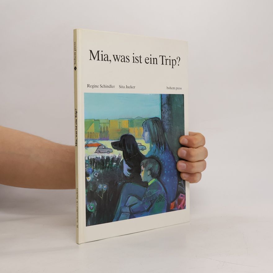 Sita Jucker Mia, was ist ein Trip?