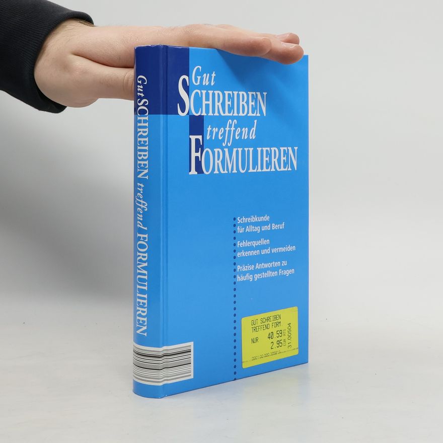 Autorenkollektiv Gut Schreiben treffend Formulieren