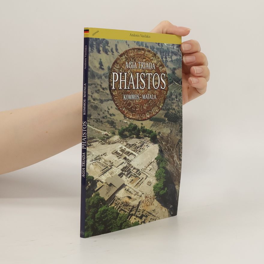 Antonis Vasilakis Phaistos. Agia Triada, Kommos, Matala