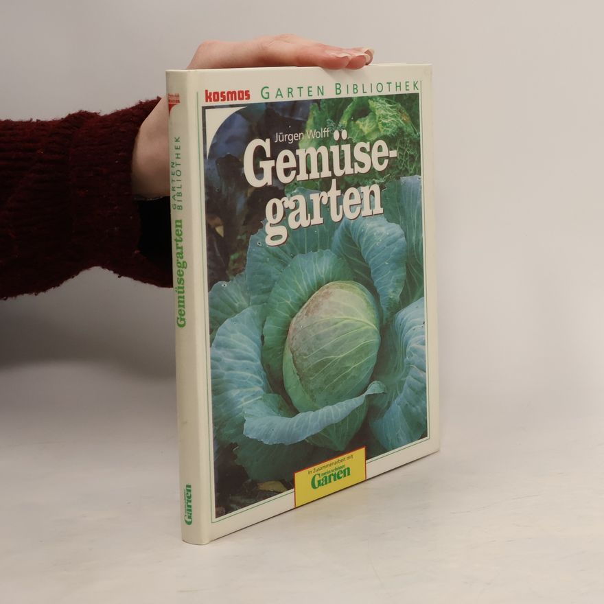 Jürgen Wolff Gemüsegarten