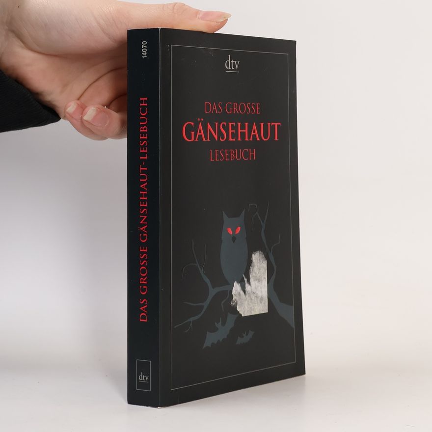 Esther Böminghaus Das große Gänsehaut-Lesebuch. Originalausgabe