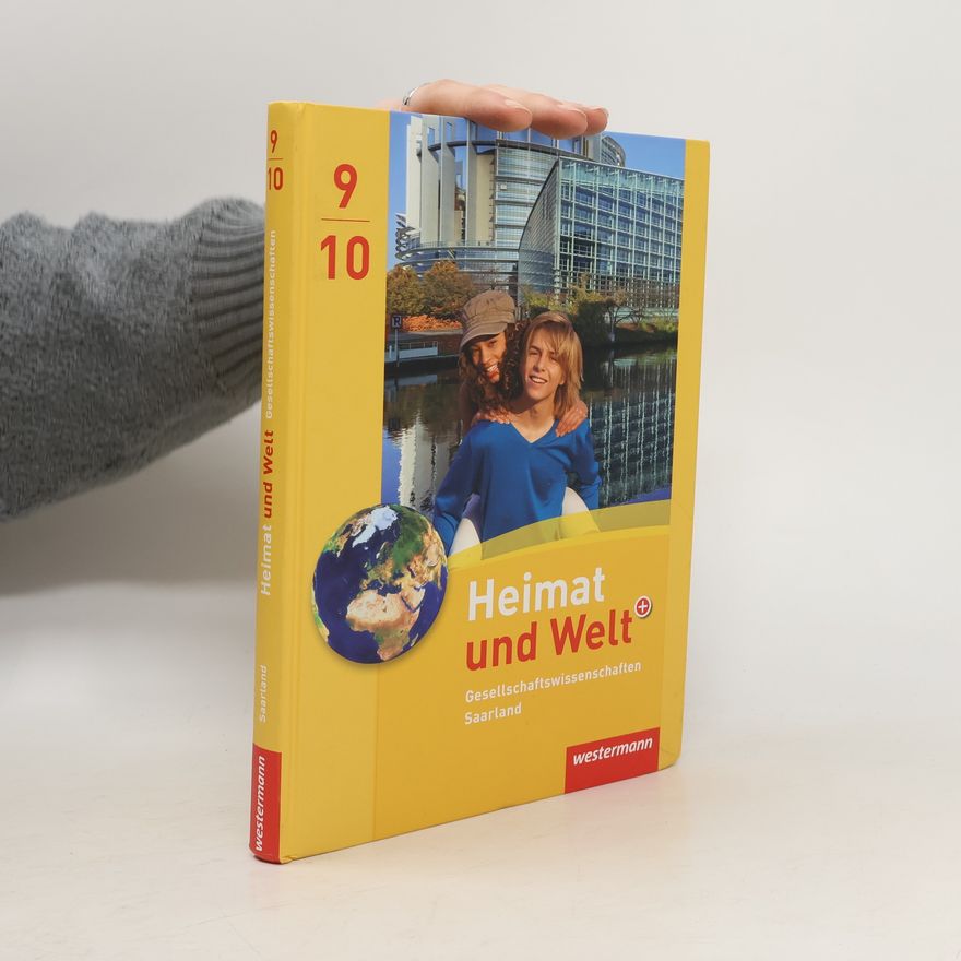 Sabine Bleyer Heimat und Welt Gesellschaftswissenschaften 9 / 10. Schülerband. Saarland