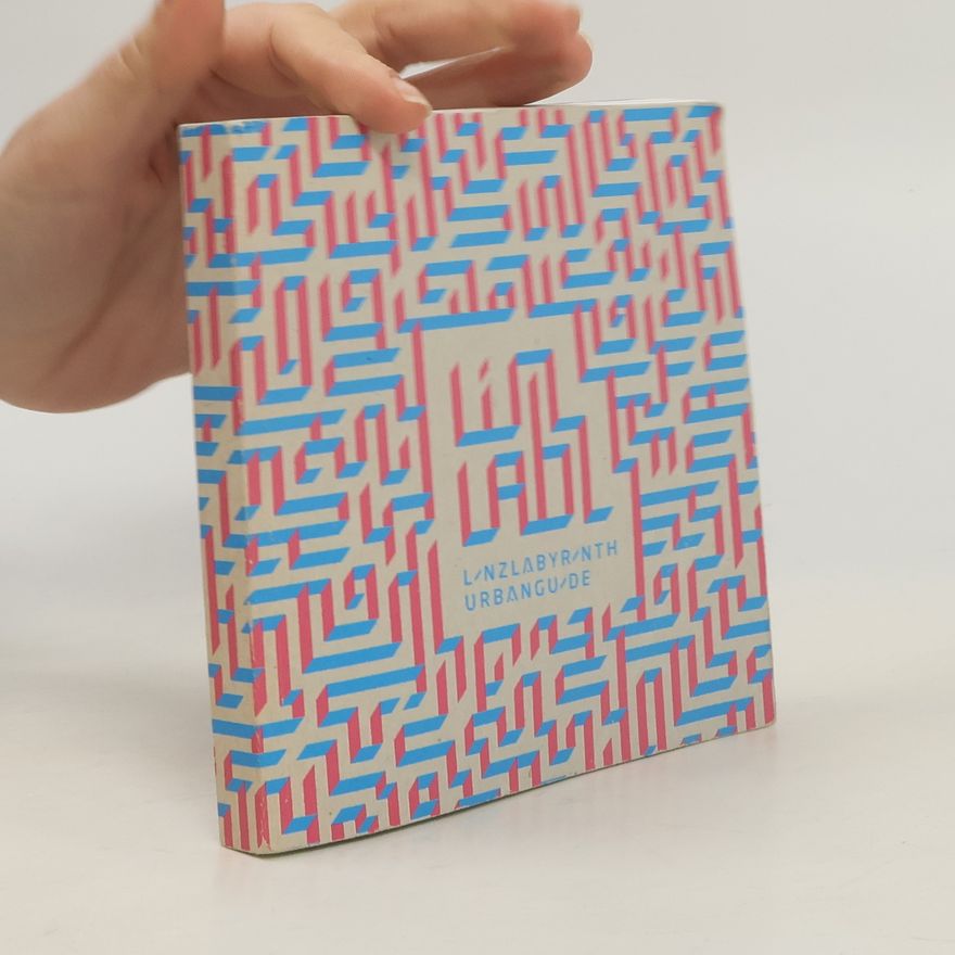 Collectif d'auteurs Linz Labyrinth Urban Guide