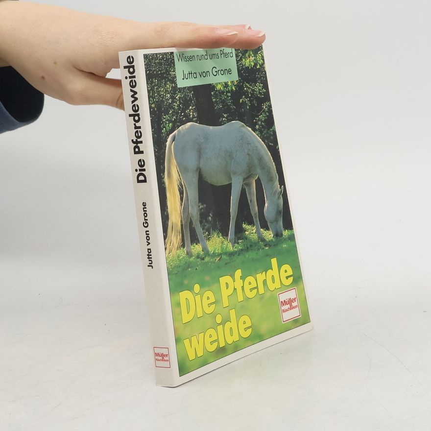 Jutta von Grone Die Pferdeweide