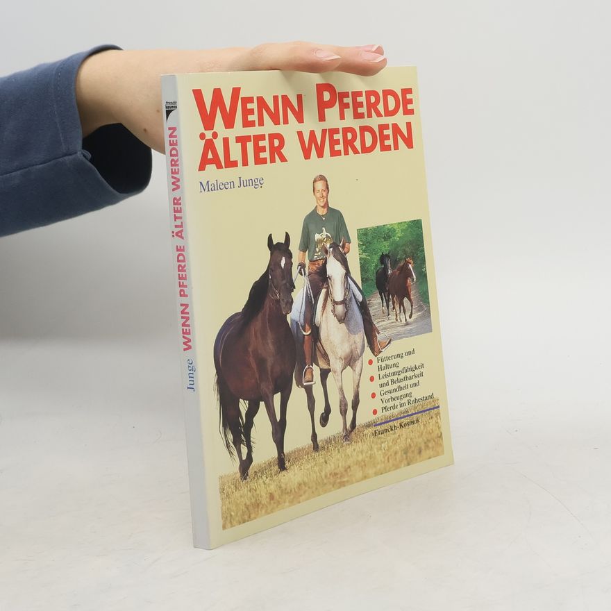 Maleen Junge Wenn Pferde älter werden