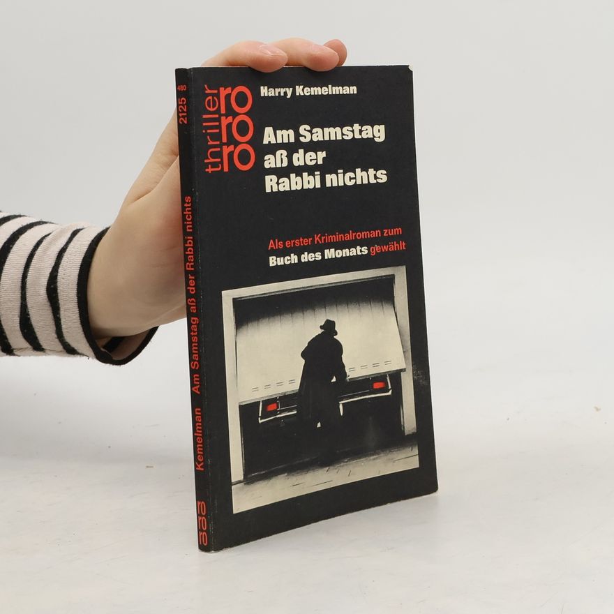 Harry Kemelman Am Samstag aß der Rabbi nichts