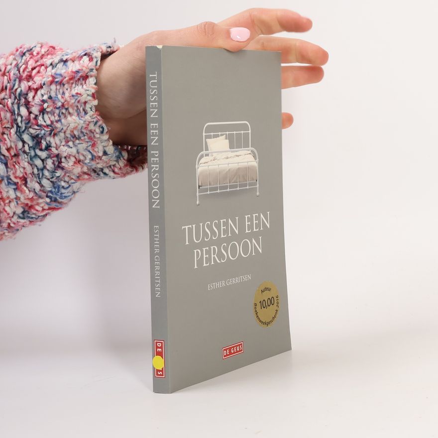 Esther Gerritsen Tussen een persoon - Boekenweekgeschenk 2016