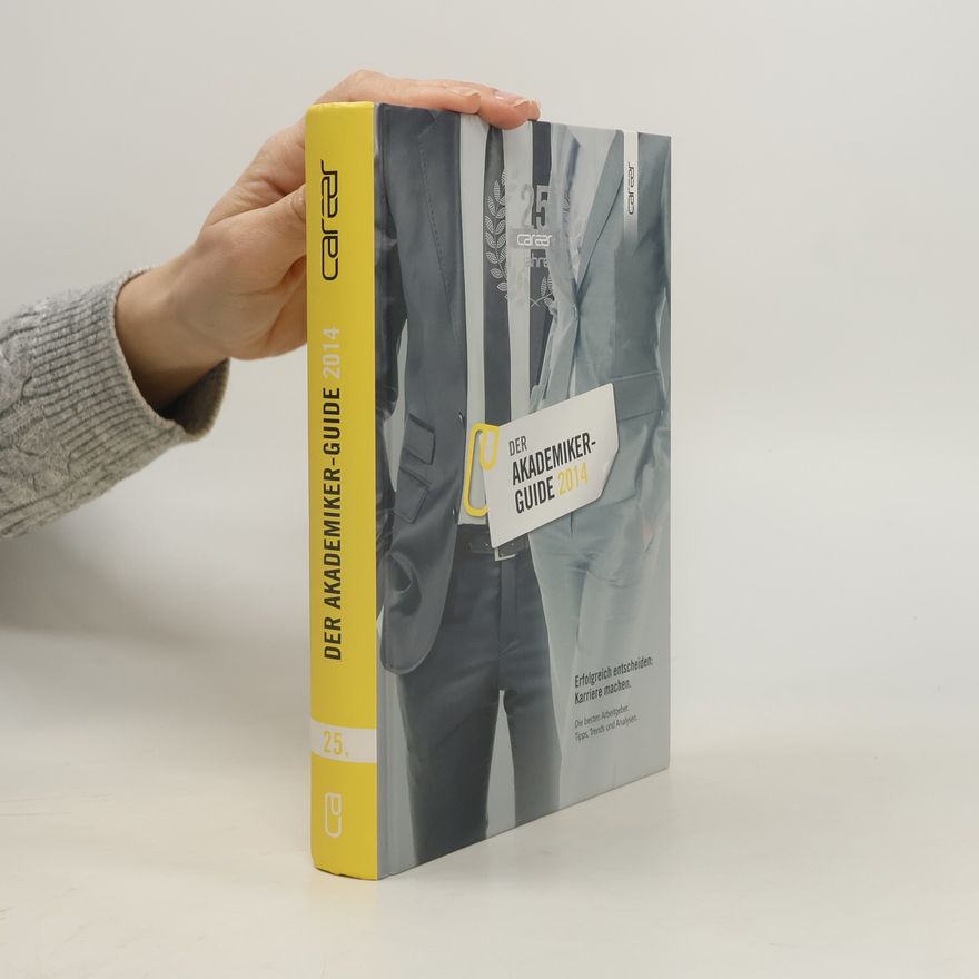 Autorenkollektiv Der Akademiker-Guide 2014