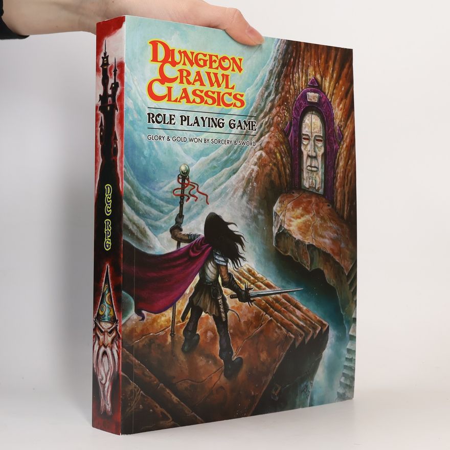 Joseph Goodman Dungeon Crawl Classics
