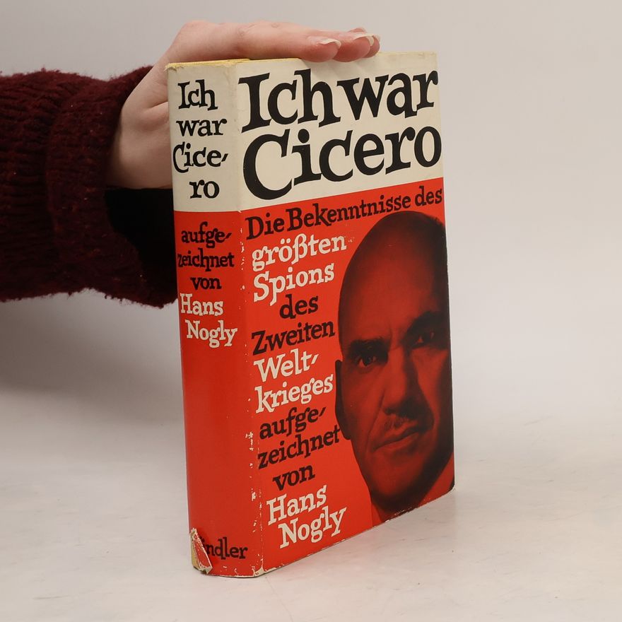 Hans Nogly Ich war Cicero
