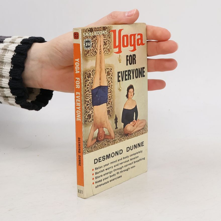 Desmond Dunne Yoga for Everyone