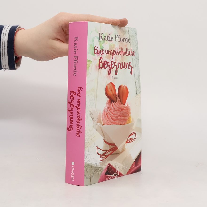 Katie Fforde Eine ungewöhnliche Begegnung