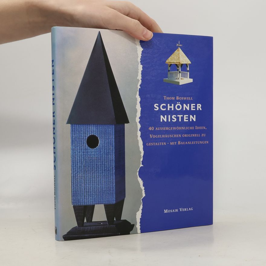 Thom Boswell Schöner nisten