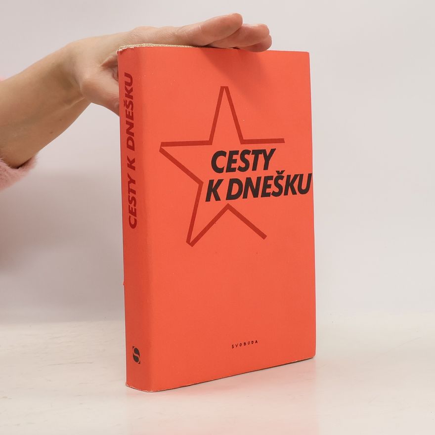 Collectif d'auteurs Cesty k dnešku